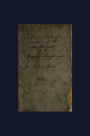 [New Testament in Bengali / Translated by William Carey]